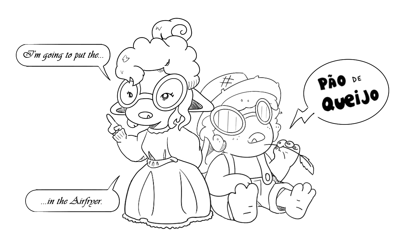 digital illustration of Broto in a princess dress saying 'I'm going to put the ... in the air fryer' by the side of a Broto dressed as a farmer completing the gap with 'Pão de Queijo'; this is a joke on the accent difference when I speak english and portuguese